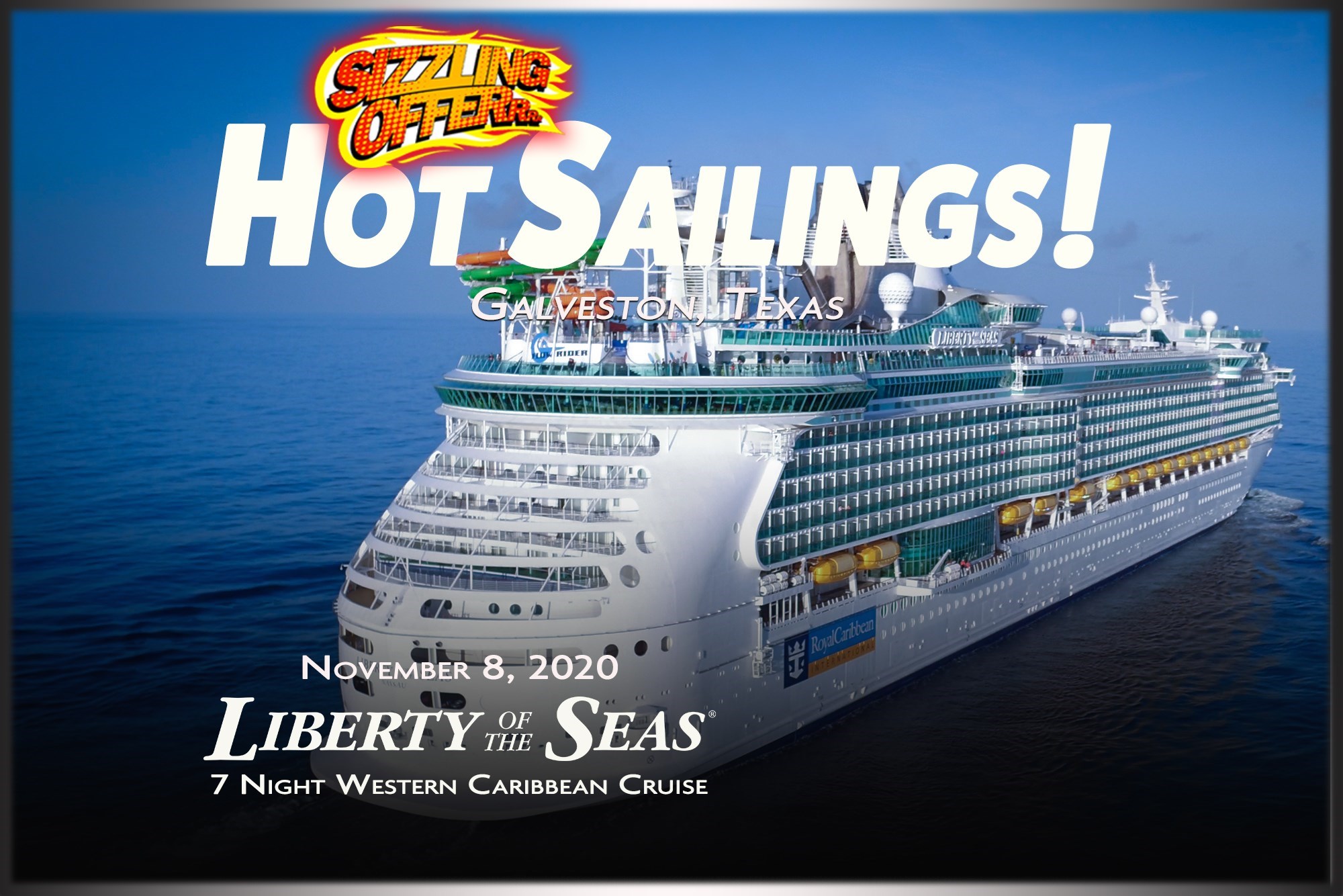 Liberty of the Seas November 08, 2020 Hot Sailing!